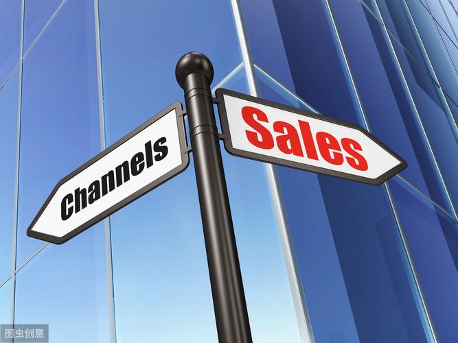 营销渠道模式有哪些三种销售渠道模式的比较